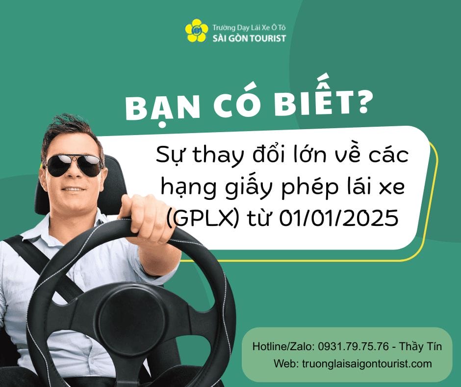 Thay đổi hạng giấy phép lái xe từ 01/01/2025 như thế nào?